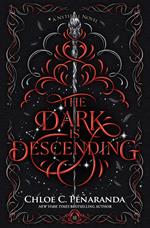 The Dark Is Descending