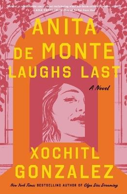 Anita De Monte Laughs Last - Gonzalez - cover