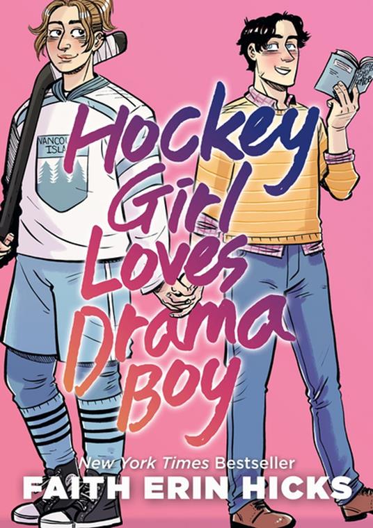 Hockey Girl Loves Drama Boy - Faith Erin Hicks - ebook