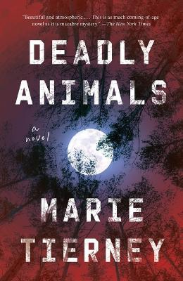 Deadly Animals - Marie Tierney - cover