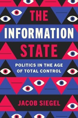 The Information State - Jacob Siegel - cover