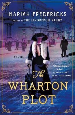 The Wharton Plot - Mariah Fredericks - cover