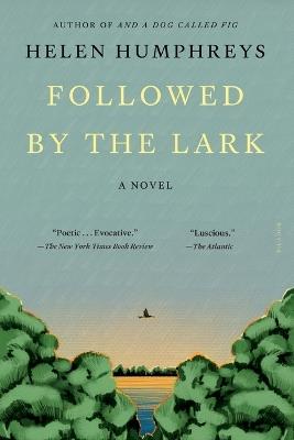 Followed by the Lark - Helen Humphreys - cover