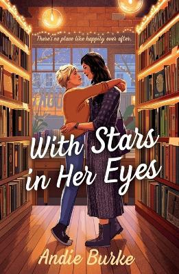 With Stars in Her Eyes - Andie Burke - cover