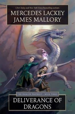 Deliverance of Dragons: Book Three of the Dragon Prophecy - Mercedes Lackey,James Mallory - cover
