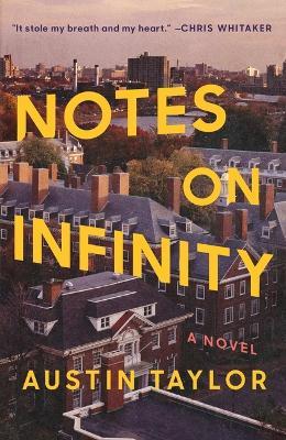 Notes on Infinity - Austin Taylor - cover