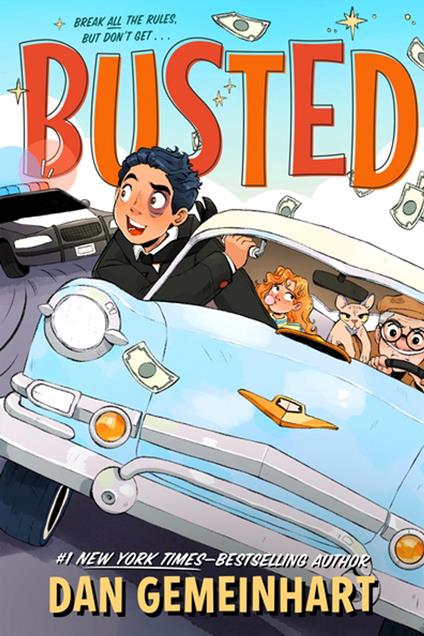Busted - Dan Gemeinhart - ebook