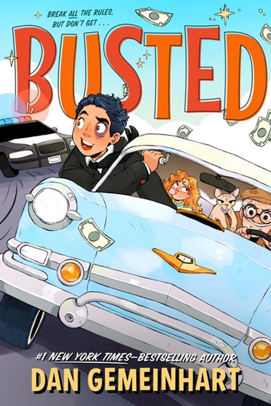 Busted - Dan Gemeinhart - ebook