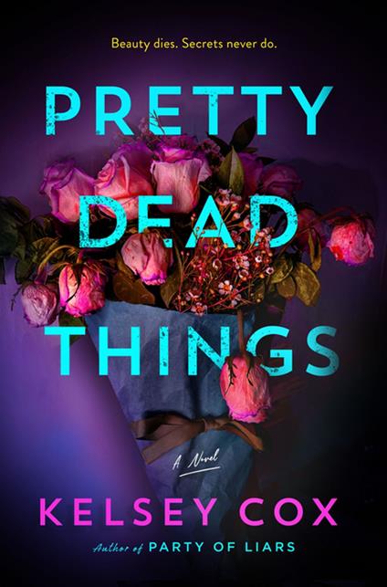 Pretty Dead Things
