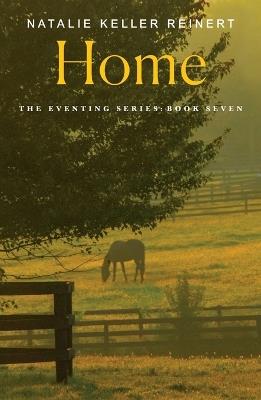 Home: A Novel - Natalie Keller Reinert - cover