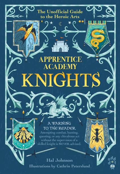 Apprentice Academy: Knights - Hal Johnson,Cathrin Peterslund - ebook