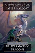 Deliverance of Dragons: Book Three of the Dragon Prophecy