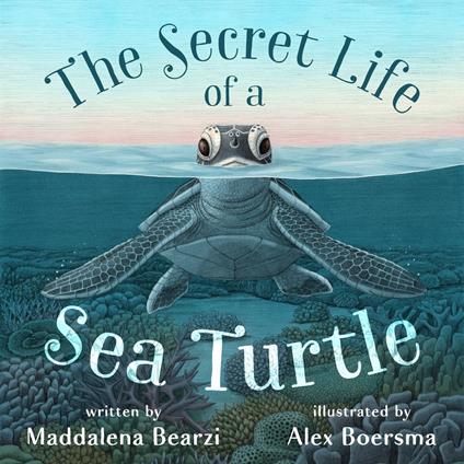 The Secret Life of a Sea Turtle