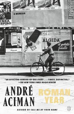 Roman Year: A Memoir - André Aciman - cover
