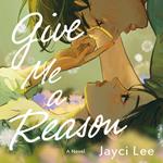 Give Me a Reason