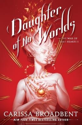 Daughter of No Worlds - Carissa Broadbent - cover