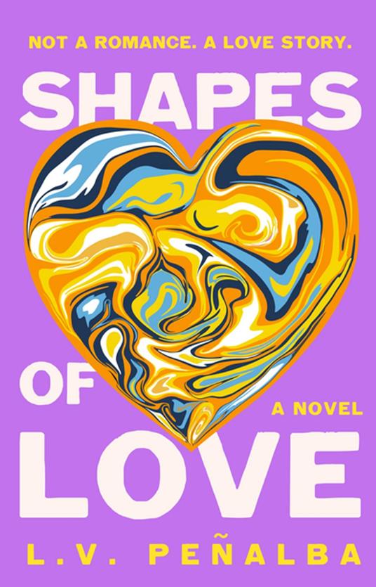 Shapes of Love - L. V. Peñalba - ebook