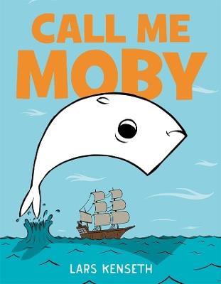 Call Me Moby - Lars Kenseth - cover