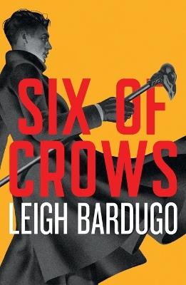 Six of Crows: The Dregs Edition - Leigh Bardugo - cover