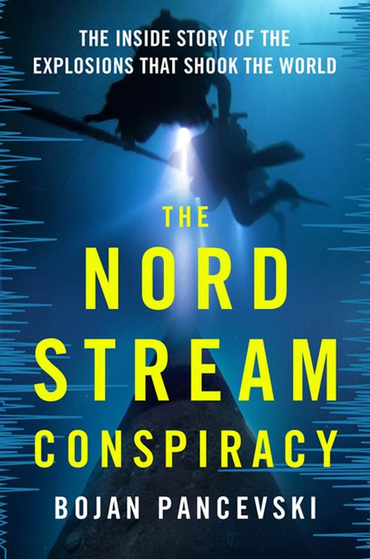 The Nord Stream Conspiracy