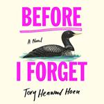 Before I Forget