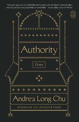Authority: Essays - Andrea Long Chu - cover