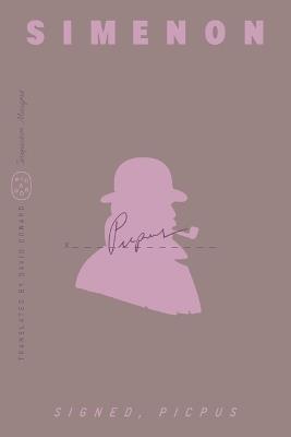 Signed, Picpus (Inspector Maigret) - Georges Simenon - cover