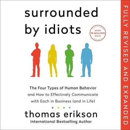 Surrounded By Idiots Revised & Expanded Edition