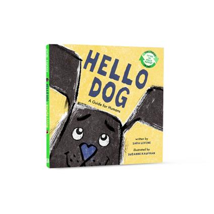 Hello Dog / Hello Human - Sara Levine,Suzanne Kaufman - ebook