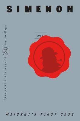 Maigret's First Case (Inspector Maigret) - Georges Simenon - cover