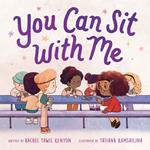 You Can Sit with Me