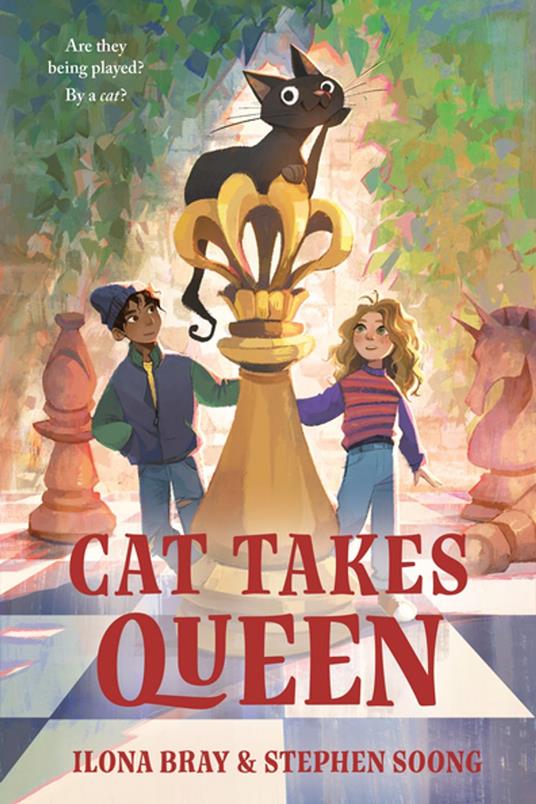 Cat Takes Queen - Ilona Bray,Stephen Soong - ebook