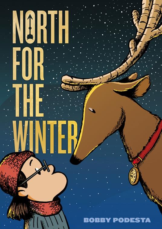 North for the Winter - Bobby Podesta - ebook