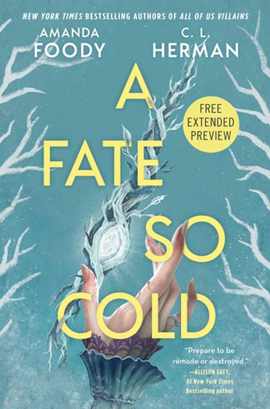 Sneak Peek for A Fate So Cold - Amanda Foody,C. L. Herman - ebook