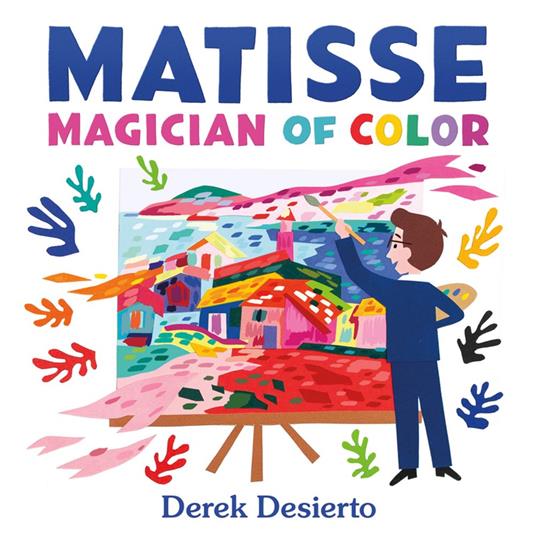 Matisse: Magician of Color - Derek Desierto - ebook