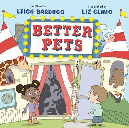 Better Pets - Leigh Bardugo,Liz Climo - ebook