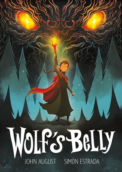 Wolf's Belly - August John,Simón Estrada - ebook