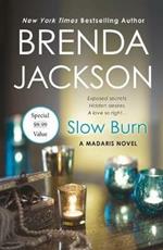 Slow Burn: A Madaris Novel