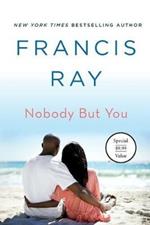 Nobody But You: A Grayson Friends Novel