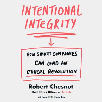 Intentional Integrity