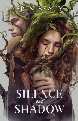 Silence and Shadow - Erin Beaty - cover