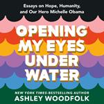 Opening My Eyes Underwater