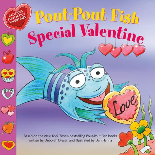 Pout-Pout Fish: Special Valentine - Deborah Diesen,Dan Hanna - ebook