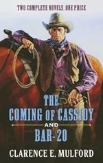 The Coming of Cassidy and Bar-20