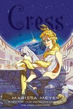 Cress: Book Three of the Lunar Chronicles