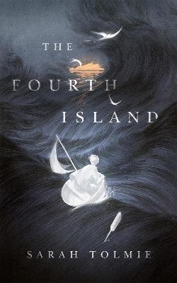 The Fourth Island - Sarah Tolmie - cover
