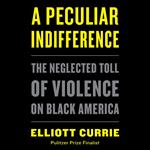 A Peculiar Indifference