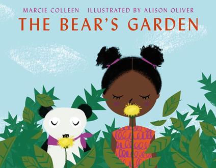The Bear's Garden - Marcie Colleen,Alison Oliver - ebook