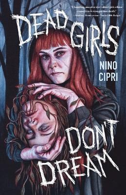Dead Girls Don't Dream - Nino Cipri - cover