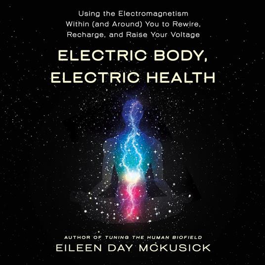 Electric Body, Electric Health